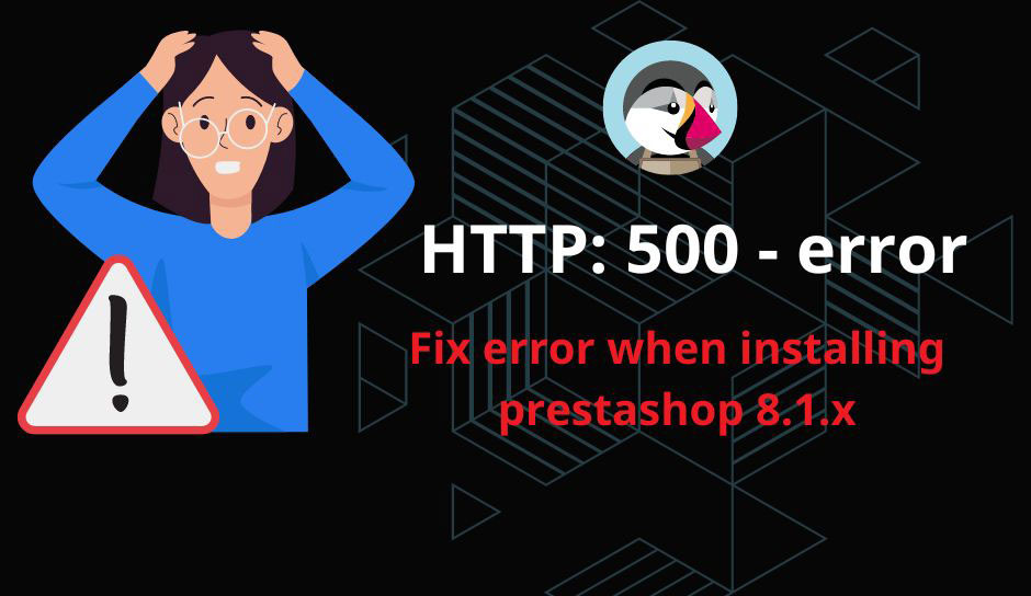 The 500 error when installing prestashop 8.x